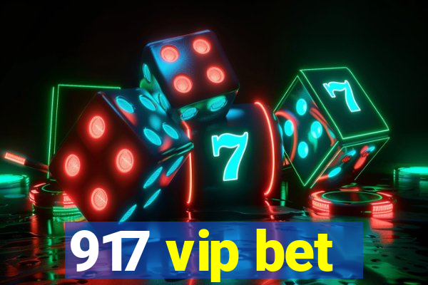 917 vip bet