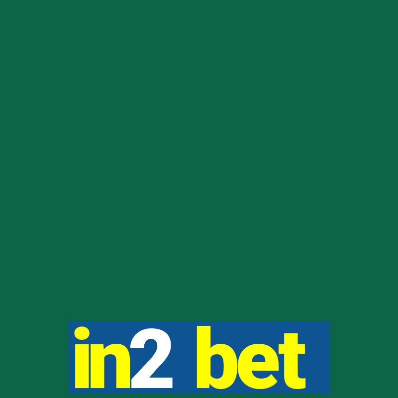 in2 bet