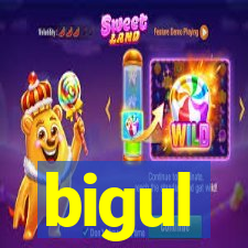 bigul