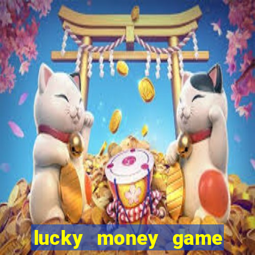 lucky money game uang nyata