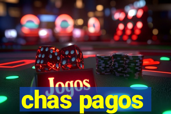 chas pagos