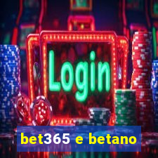 bet365 e betano