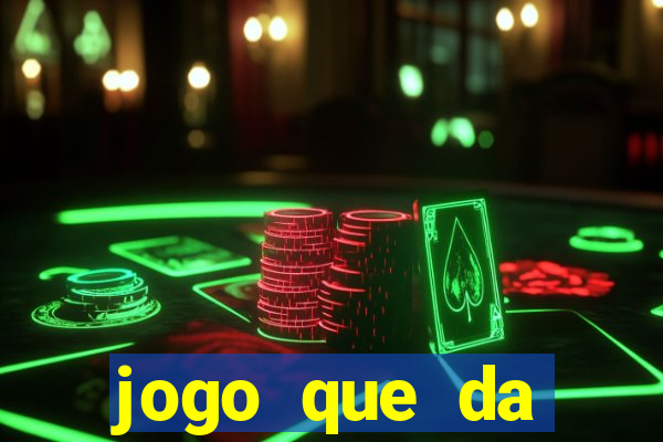 jogo que da dinheiro de verdade pix