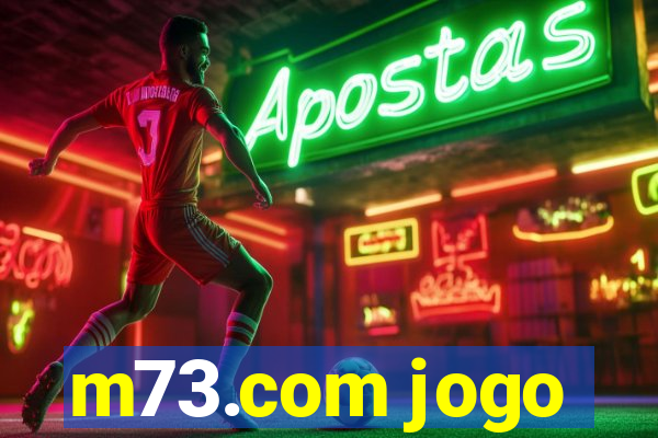 m73.com jogo