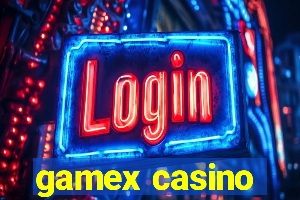 gamex casino