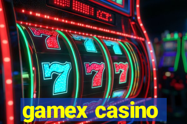 gamex casino