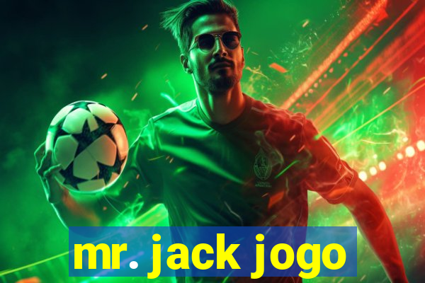 mr. jack jogo