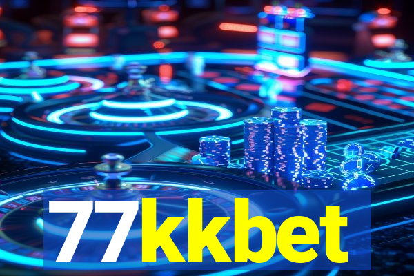 77kkbet