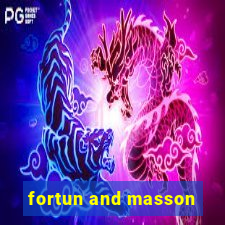 fortun and masson