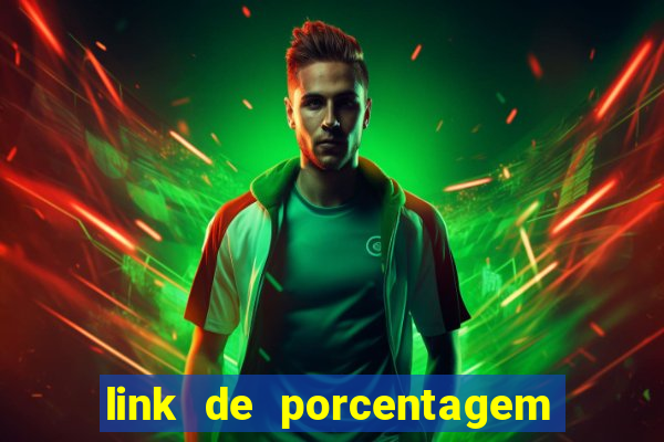 link de porcentagem de slots