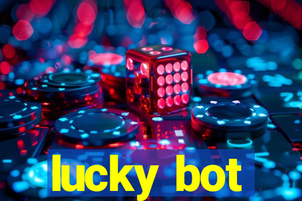 lucky bot