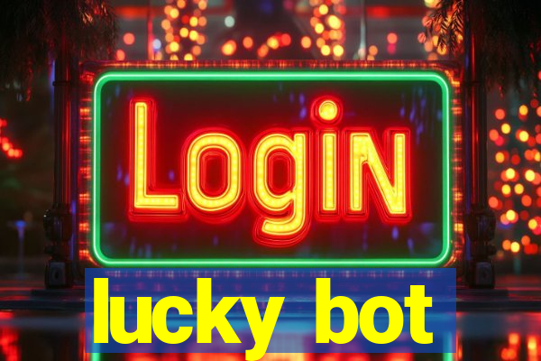 lucky bot