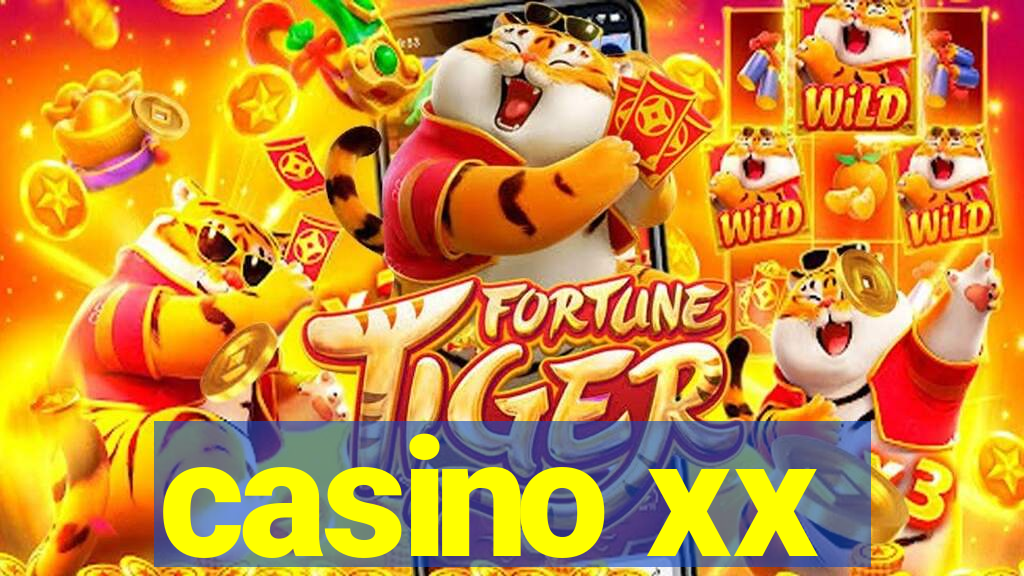 casino xx