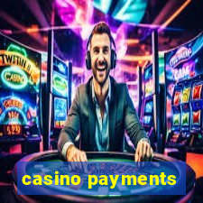 casino payments