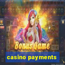 casino payments