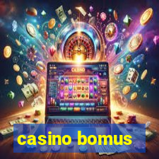 casino bomus