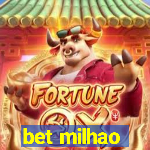 bet milhao