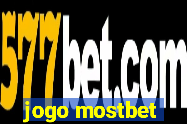 jogo mostbet