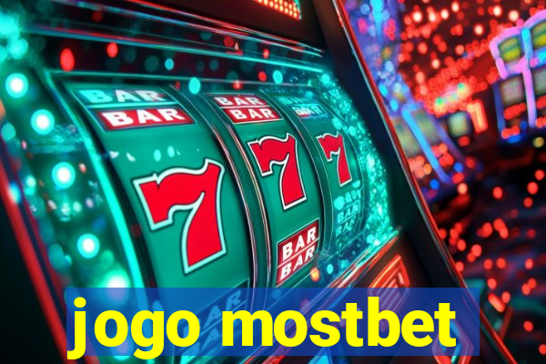 jogo mostbet