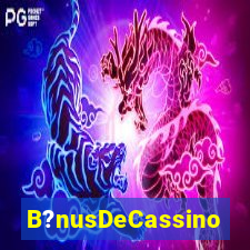 B?nusDeCassino