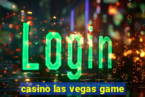 casino las vegas game