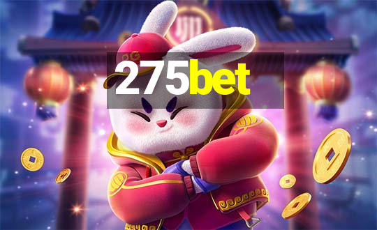 275bet