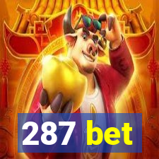 287 bet