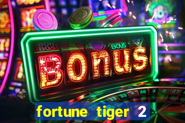 fortune tiger 2 revenge demo grátis