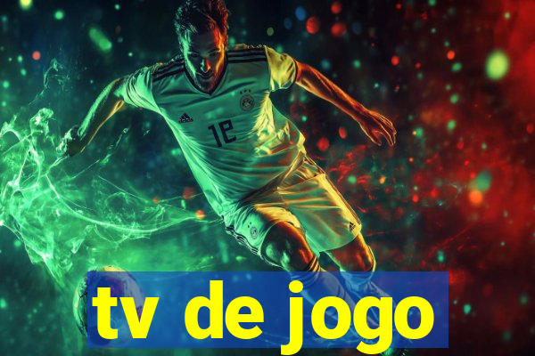 tv de jogo