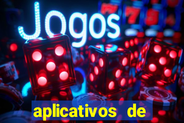 aplicativos de jogos que d?o dinheiro