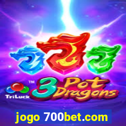 jogo 700bet.com