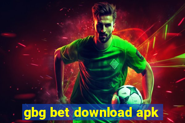 gbg bet download apk