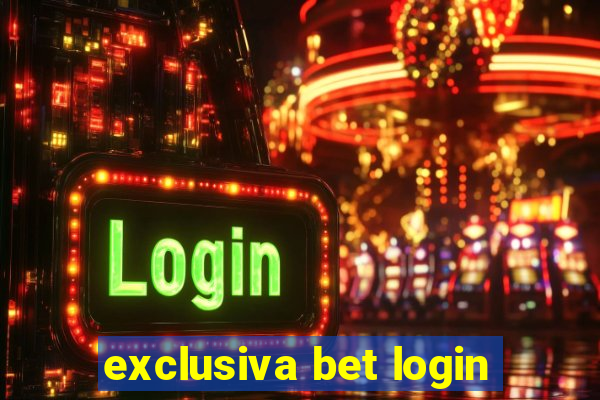 exclusiva bet login