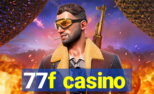 77f casino