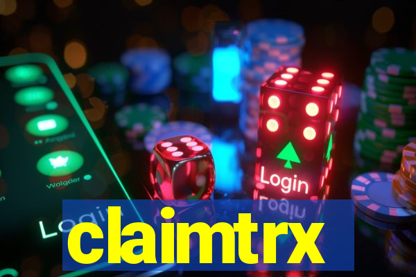 claimtrx