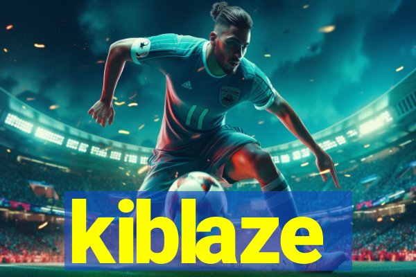 kiblaze