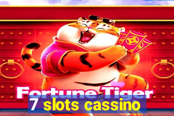 7 slots cassino