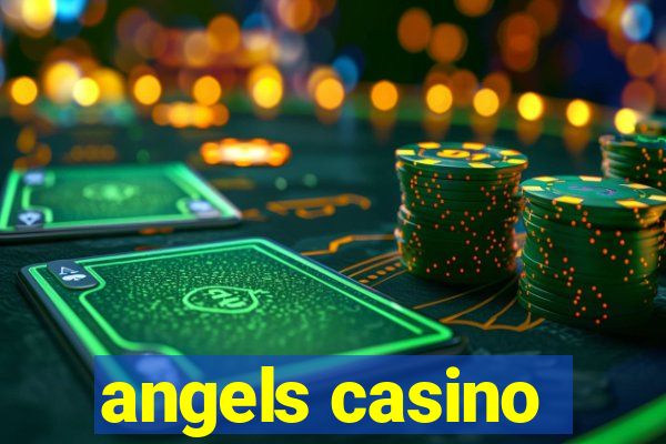 angels casino