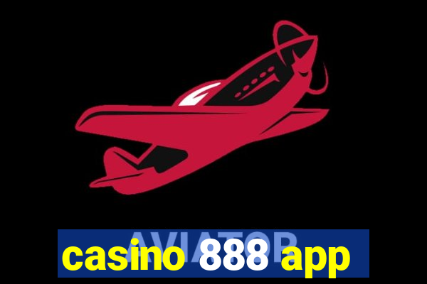 casino 888 app