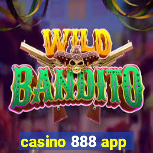 casino 888 app