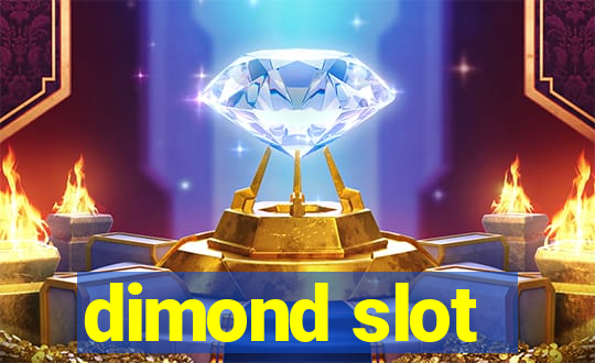 dimond slot