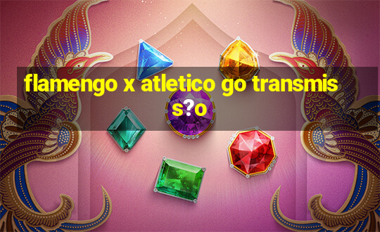 flamengo x atletico go transmiss?o