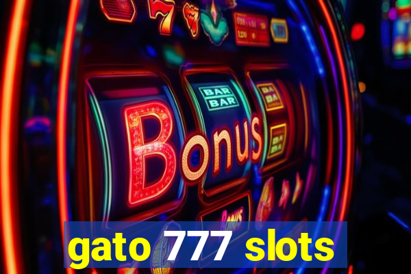 gato 777 slots