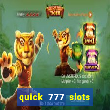 quick 777 slots paga mesmo