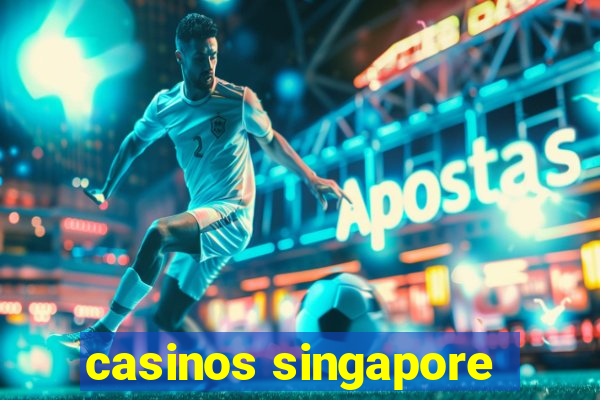 casinos singapore