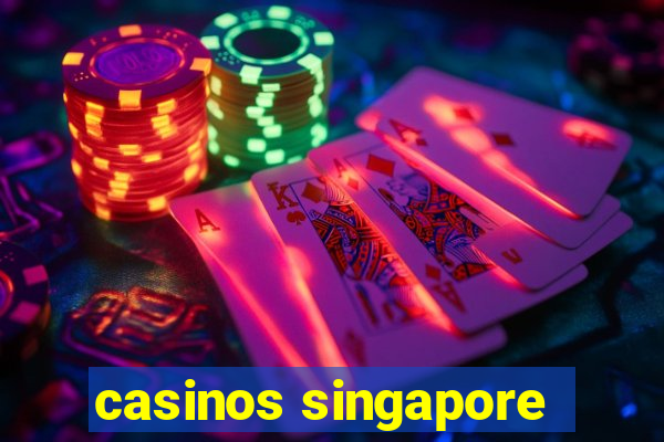 casinos singapore