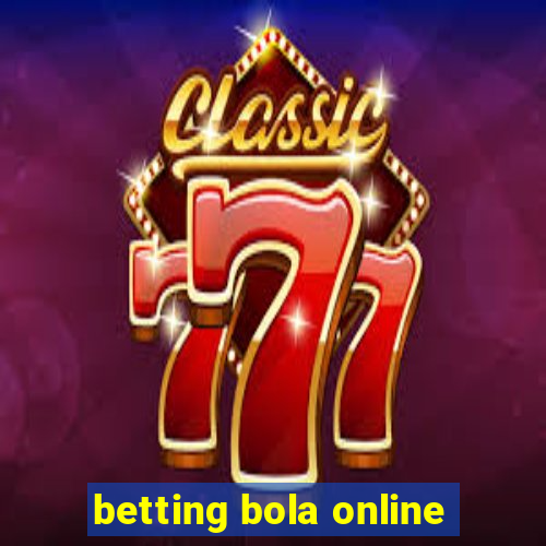 betting bola online