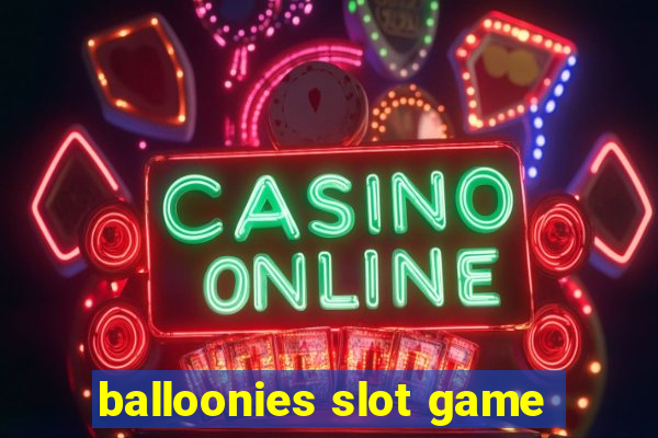 balloonies slot game