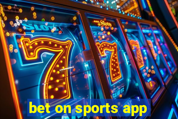 bet on sports app