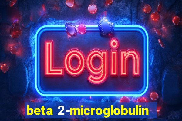 beta 2-microglobulin